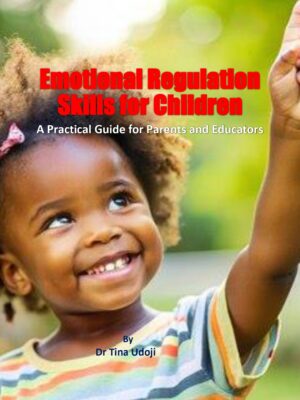 Emotional Regulation Skills for Children
