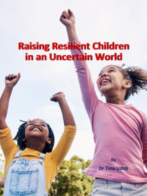 Raising Resilient Children