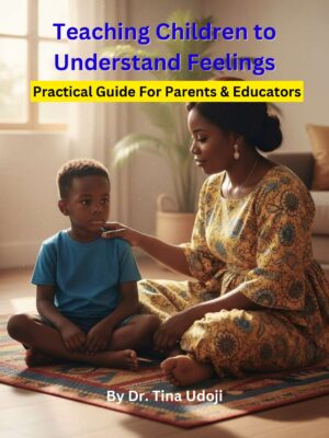 Teaching Children to Understand Feelings