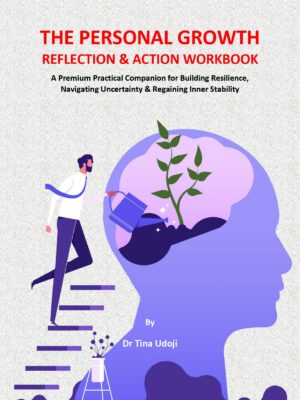 Personal Growth Reflection & Action Workbook